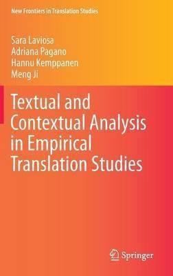 Textual and Contextual Analysis in Empirical Translation Studies(English, Hardcover, Laviosa Sara)