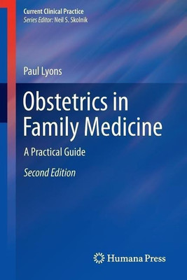 Obstetrics in Family Medicine(English, Paperback, Lyons Paul)
