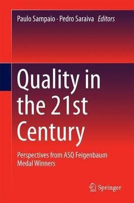 Quality in the 21st Century(English, Hardcover, unknown)