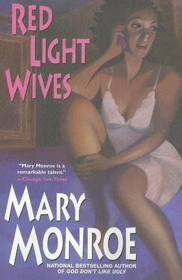Red Light Wives(English, Paperback, Monroe Mary)