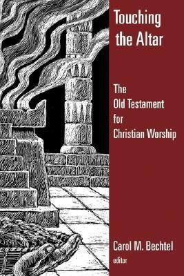 Touching the Altar of God(English, Paperback, unknown)