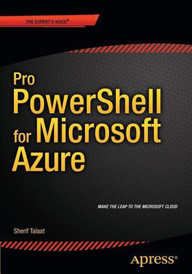 Pro PowerShell for Microsoft Azure(English, Paperback, Talaat Sherif)