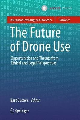 The Future of Drone Use(English, Hardcover, unknown)
