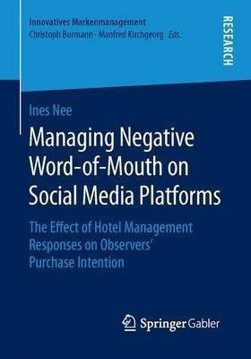 Managing Negative Word-of-Mouth on Social Media Platforms(English, Paperback, Nee Ines)