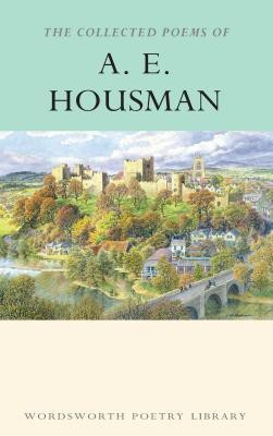 The Collected Poems of A.E. Housman(English, Paperback, Housman A.E.)