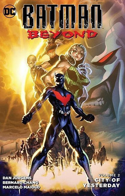 Batman Beyond Vol. 2 City Of Yesterday(English, Paperback, Jurgens Dan)