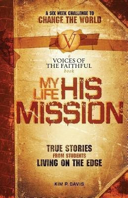 My Life, His Mission(English, Paperback, unknown)