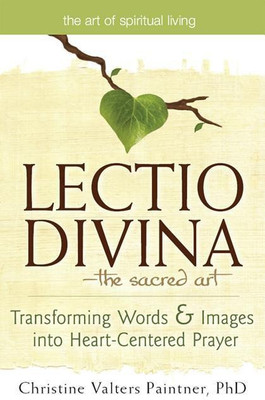 Lectio Divina-The Sacred Art(English, Hardcover, Paintner Christine Valters)
