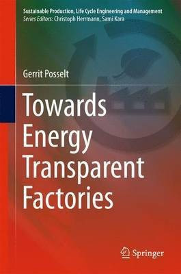 Towards Energy Transparent Factories(English, Hardcover, Posselt Gerrit)
