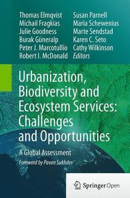 Urbanization, Biodiversity and Ecosystem Services: Challenges and Opportunities(English, Paperback, unknown)