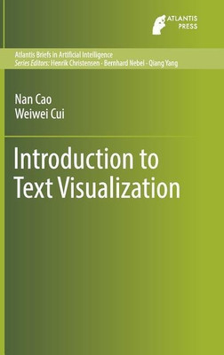 Introduction to Text Visualization(English, Hardcover, Cao Nan)