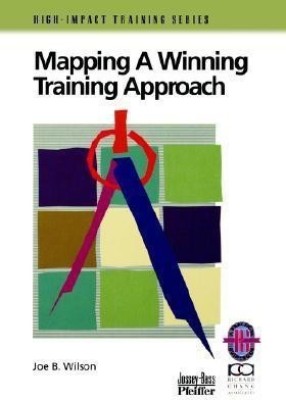 Mapping a Winning Training Approach(English, Paperback, Wilson Joe B.)