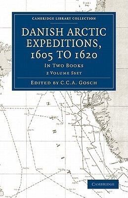 Danish Arctic Expeditions, 1605 to 1620 2 Volume Paperback Set(English, Book, unknown)