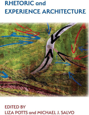 Rhetoric and Experience Architecture(English, Hardcover, unknown)