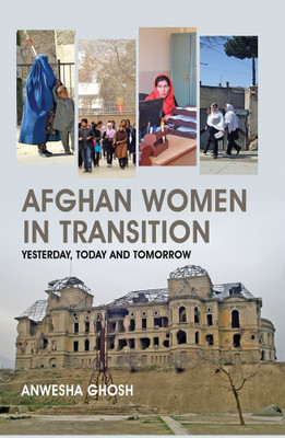 Afghan Women in Transition(English, Hardcover, Ghosh Anwesha)