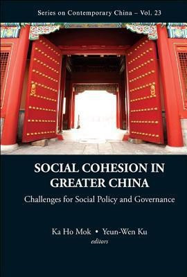 Social Cohesion In Greater China: Challenges For Social Policy And Governance(English, Hardcover, unknown)