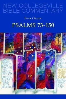 Psalms 73-150(English, Paperback, Bergant Dianne)