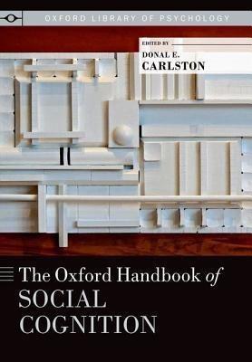 The Oxford Handbook of Social Cognition(English, Paperback, unknown)