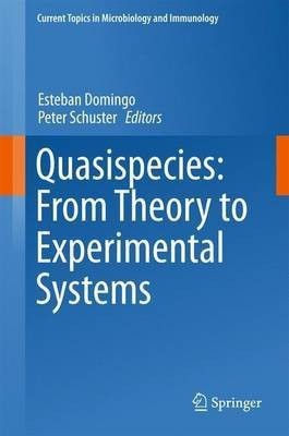 Quasispecies: From Theory to Experimental Systems(English, Hardcover, unknown)