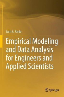 Empirical Modeling and Data Analysis for Engineers and Applied Scientists(English, Hardcover, Pardo Scott A.)