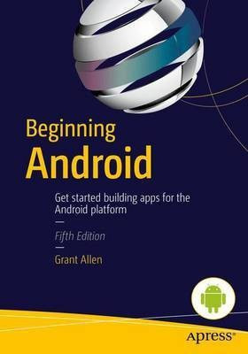 Beginning Android(English, Paperback, Allen Grant)