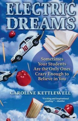 Electric Dreams(English, Paperback, Kettlewell Caroline)