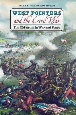West Pointers and the Civil War(English, Hardcover, Hsieh Wayne Wei-siang)