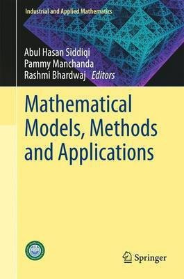 Mathematical Models, Methods and Applications(English, Hardcover, unknown)