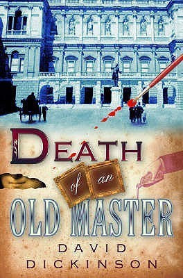 Death of an Old Master(English, Paperback, Dickinson David)