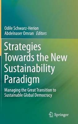 Strategies Towards the New Sustainability Paradigm(English, Hardcover, unknown)
