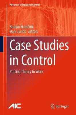 Case Studies in Control(English, Paperback, unknown)