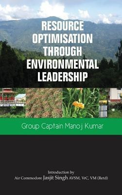 Resource Optimisation Through Environmental Leadership(English, Microfilm, Kumar Manoj)