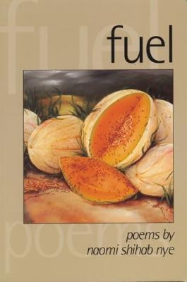 Fuel(English, Paperback, Nye Naomi Shihab)