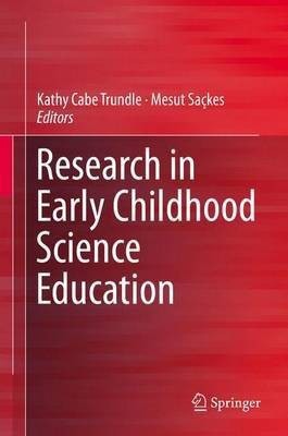 Research in Early Childhood Science Education(English, Hardcover, unknown)