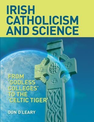 Irish Catholicism and Science(English, Hardcover, O'Leary Don)