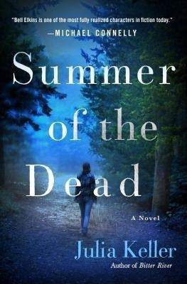 Summer of the Dead(English, Paperback, Keller Julia)