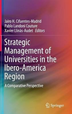 Strategic Management of Universities in the Ibero-America Region(English, Hardcover, unknown)