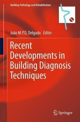 Recent Developments in Building Diagnosis Techniques(English, Hardcover, unknown)