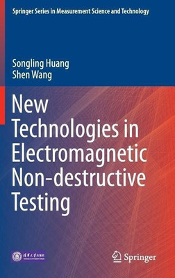 New Technologies in Electromagnetic Non-destructive Testing(English, Hardcover, Huang Songling)