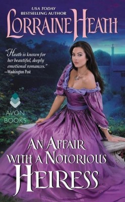 Affair with a Notorious Heiress, An(English, Paperback, Heath Lorraine)