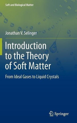 Introduction to the Theory of Soft Matter(English, Hardcover, Selinger Jonathan V.)