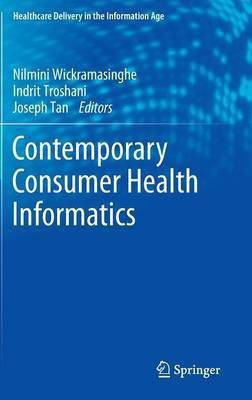 Contemporary Consumer Health Informatics(English, Hardcover, unknown)