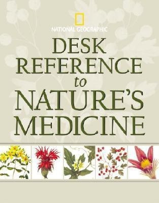 Desk Reference to Nature's Medicine(English, Hardcover, Foster Steven)