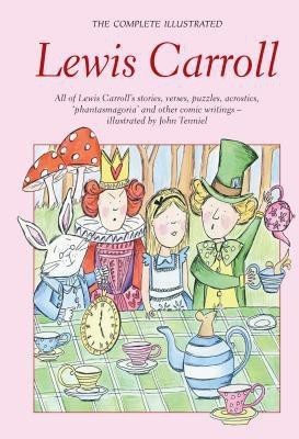 The Complete Illustrated Lewis Carroll(English, Paperback, Carroll Lewis)
