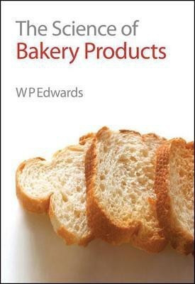 Science of Bakery Products(English, Hardcover, Edwards William P)