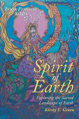 Spirit of Earth(English, Paperback, Green Kirsty E)