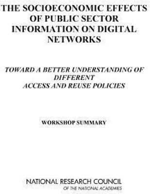 The Socioeconomic Effects of Public Sector Information on Digital Networks(English, Paperback, U.S. National Committee for CODATA)