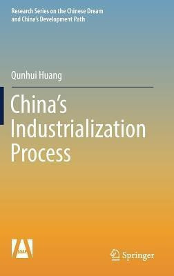 China's Industrialization Process(English, Hardcover, Huang Qunhui)