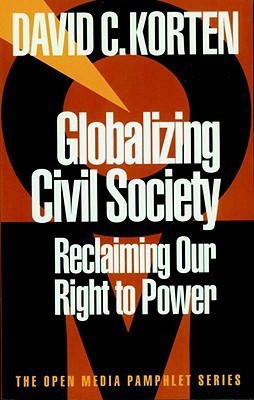 Globalizing Civil Society(English, Paperback, Korten David C.)