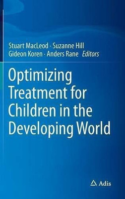 Optimizing Treatment for Children in the Developing World(English, Hardcover, unknown)